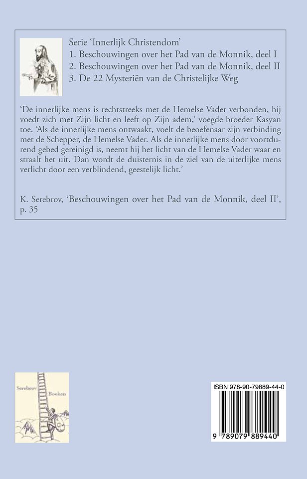 Beschouwingen over het Pad van de Monnik Deel 2