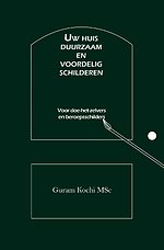 Uw huis duurzaam en voordelig schilderen