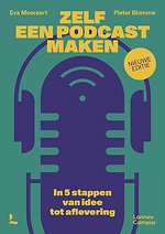 Zelf een podcast maken - nieuwe editie