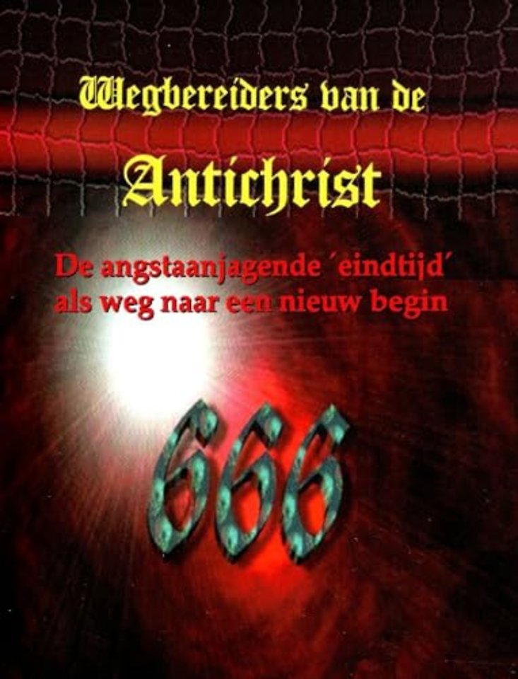 Wegbereiders van de Antichrist - Israël, het beloofde land in de eindtijd