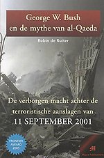 George W. Bush en de mythe van al-Qaeda