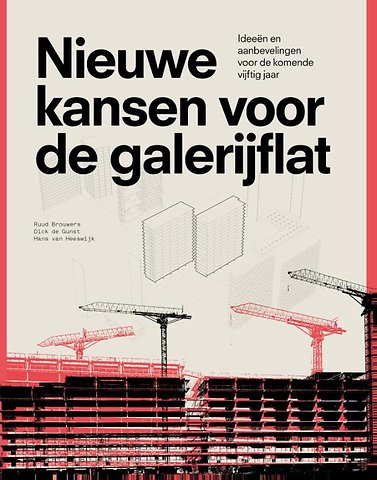Nieuwe kansen voor de galerijflat