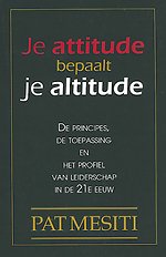 Je attitude bepaalt je altitude