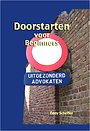Doorstarten voor beginners Doorstarten voor beginners