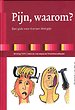 Pijn, waarom? Pijn, waarom?
