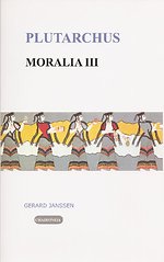 Moralia III Vrouwen, liefde en dood