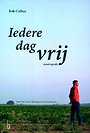 Iedere dag vrij