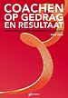 Coachen op gedrag en resultaat - geheel vernieuwde editie