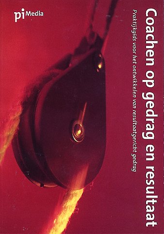 Coachen op gedrag en resultaat (1e druk 2005)