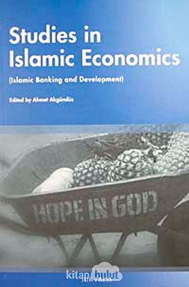 Studies in islamic economics (Islamic banking and development)