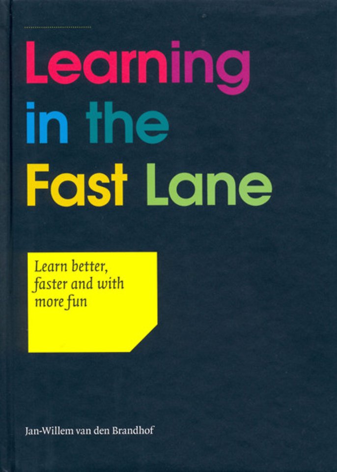 Learning in the Fast Lane