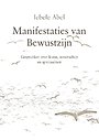 Manifestaties van bewustzijn Manifestaties van bewustzijn