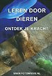 Leren door dieren Leren door dieren