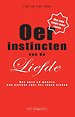Oerinstincten van de liefde Oerinstincten van de liefde