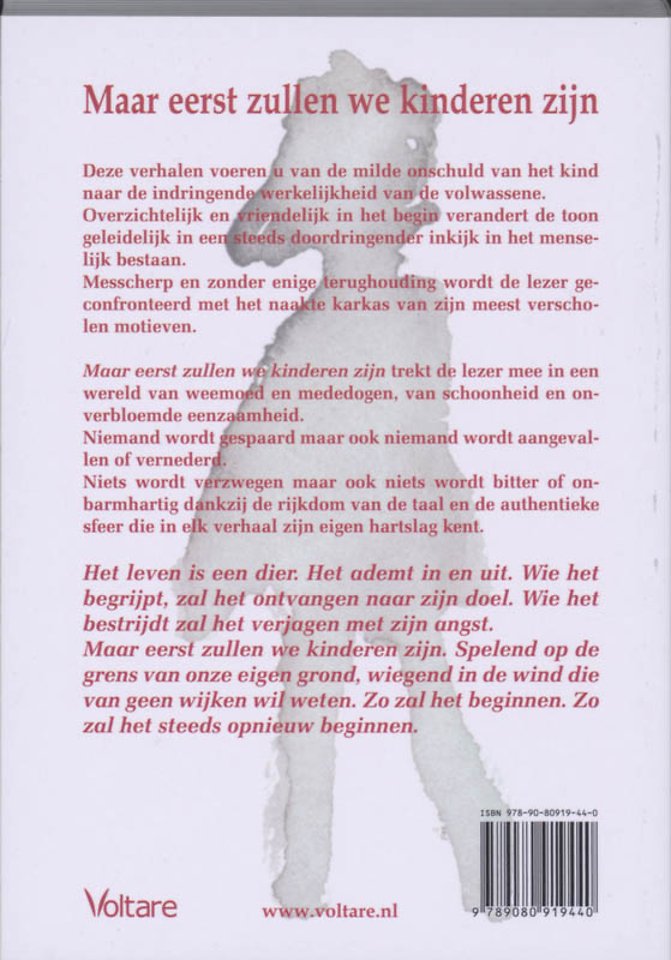 Maar eerst zullen we kinderen zijn