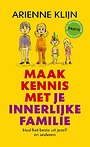 Maak kennis met je innerlijke familie Maak kennis met je innerlijke familie