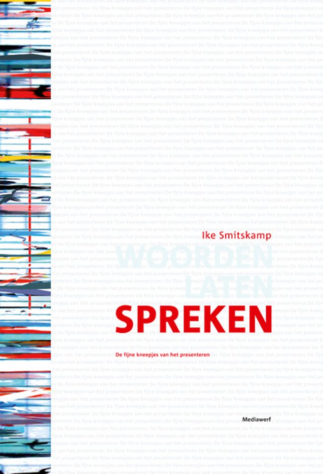 Woorden laten spreken Woorden laten spreken