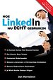 Hoe LinkedIn nu ECHT gebruiken (1 druk 2009, beschadigd)