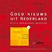 Goed nieuws uit Nederland 2011 Goed nieuws uit Nederland 2011