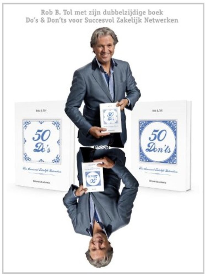 50 Do's & 50 Don'ts voor zakelijk netwerken