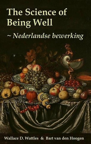 The Science of Being Well