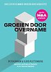 Groeien door overname Groeien door overname