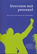 Innoveren met personeel Innoveren met personeel