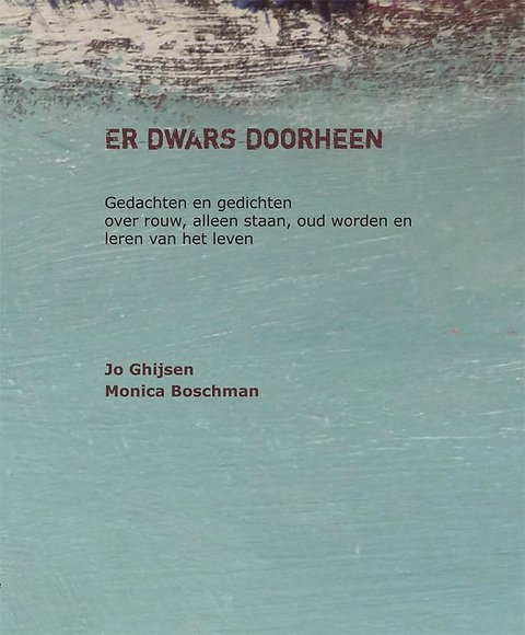 Verwonderend Er dwars doorheen door Jo Ghijsen, Monica Boschman (paperback AN-85