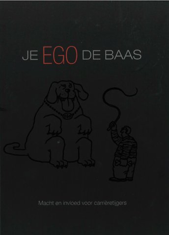 Je EGO de baas