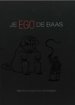 Je EGO de baas