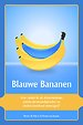 Blauwe Bananen Blauwe Bananen
