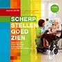 Scherp stellen – Goed zien Scherp stellen – Goed zien