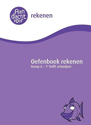 Rekenen Groep 6 - 2e helft schooljaar Oefenboek