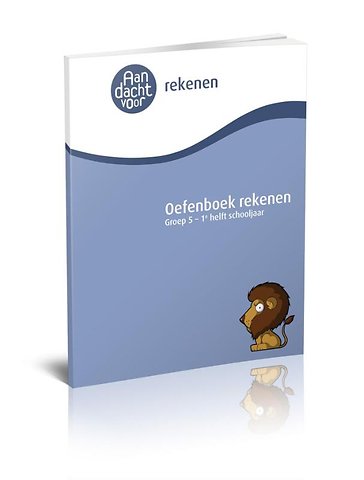 Rekenen Groep 5 - 1e helft schooljaar Oefenboek
