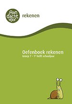 Rekenen Groep 7 - 1e helft schooljaar Oefenboek