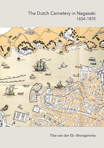 The Dutch Cemetrey in Nagasaki (1654-1870)Echo of the Past
