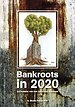 Bankroots in 2020