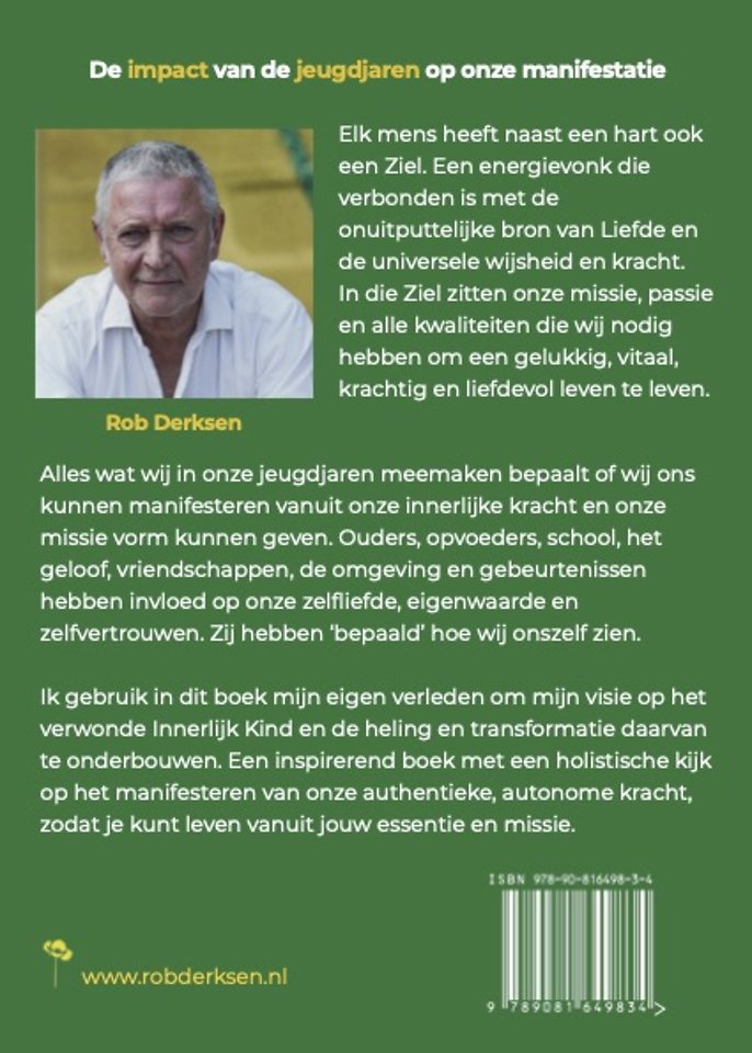 De impact van de jeugdjaren op onze manifestatie