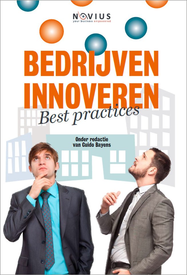Bedrijven innoveren Bedrijven innoveren