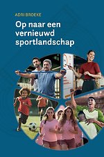 Op naar een vernieuwd sportlandschap
