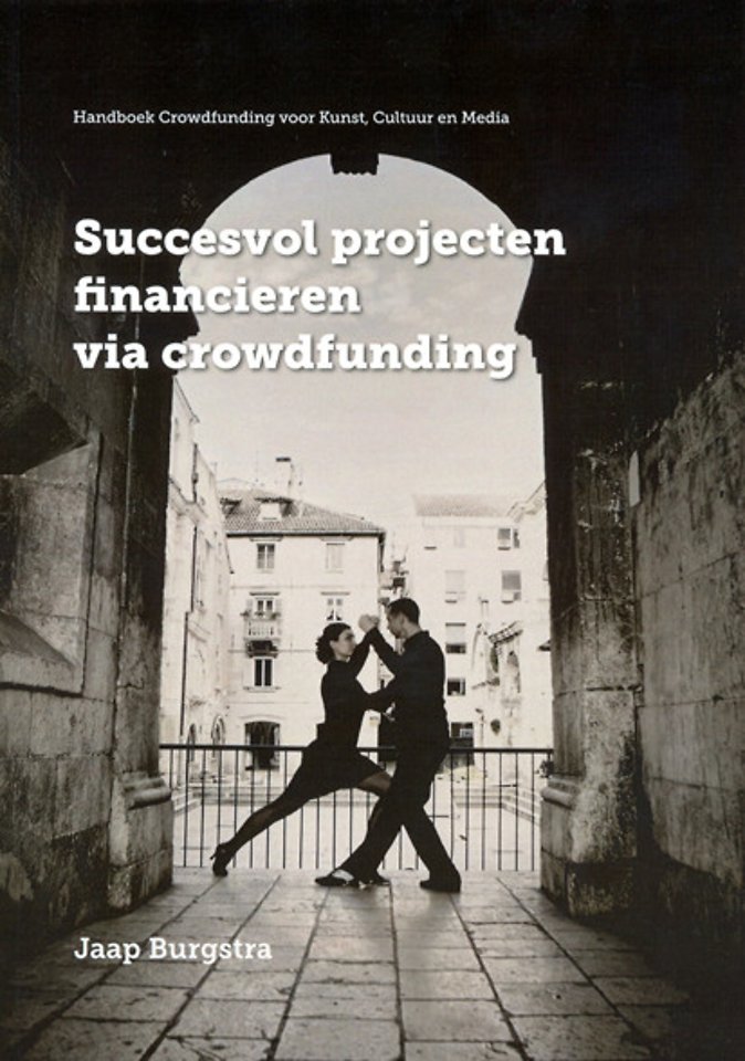 Succesvol projecten financieren via crowdfunding