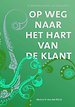Op weg naar het hart van de klant