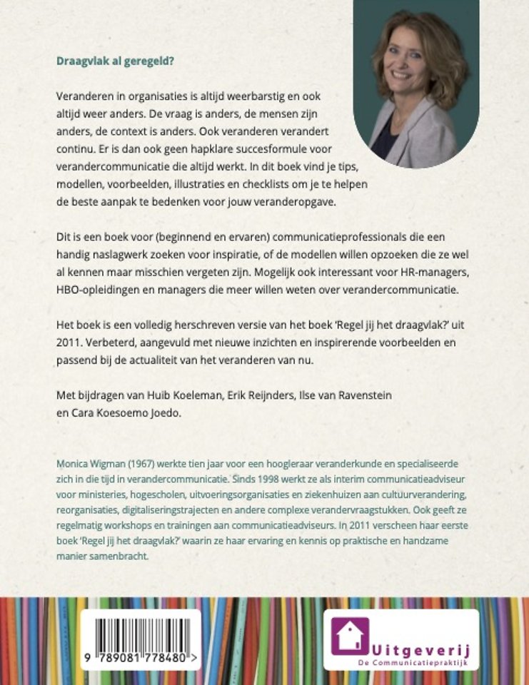 Draagvlak al geregeld?