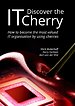 Discover the IT Cherry