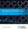 Realizing DevSecOps
