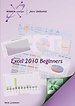 Excel 2010 Beginners Excel 2010 Beginners