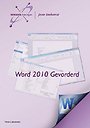 Word 2010 Gevorderd Word 2010 Gevorderd