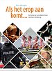 Als het erop aan komt Als het erop aan komt