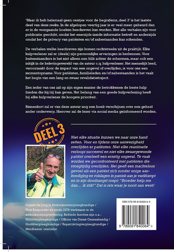 Maar ik heb helemaal geen centjes voor de begrafenis Deel 3