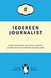 Iedereen journalist Iedereen journalist